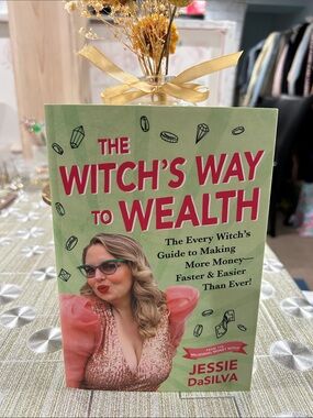 “The Witch's Way to Wealth” Soft Cover Book.